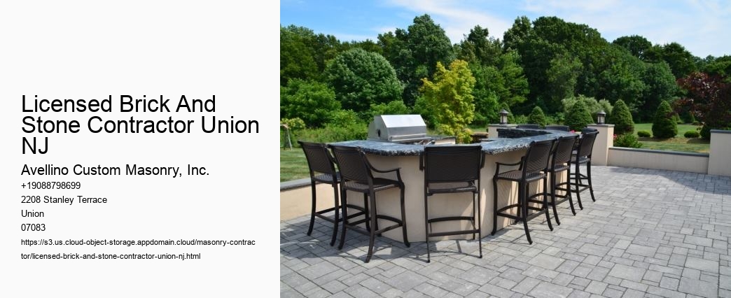 Licensed Brick And Stone Contractor Union NJ