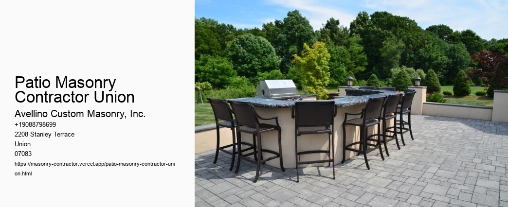 Patio Masonry Contractor Union