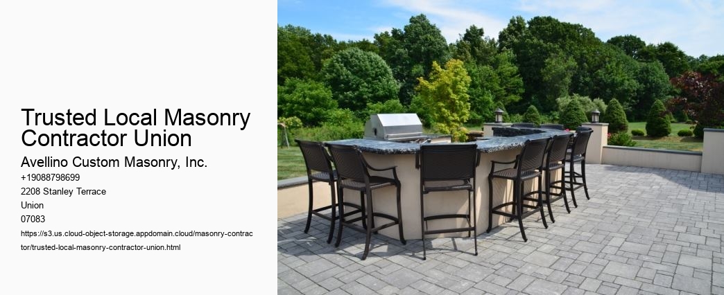 Trusted Local Masonry Contractor Union