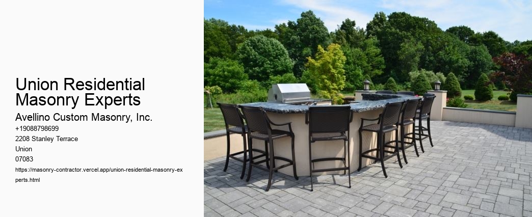 Union Residential Masonry Experts